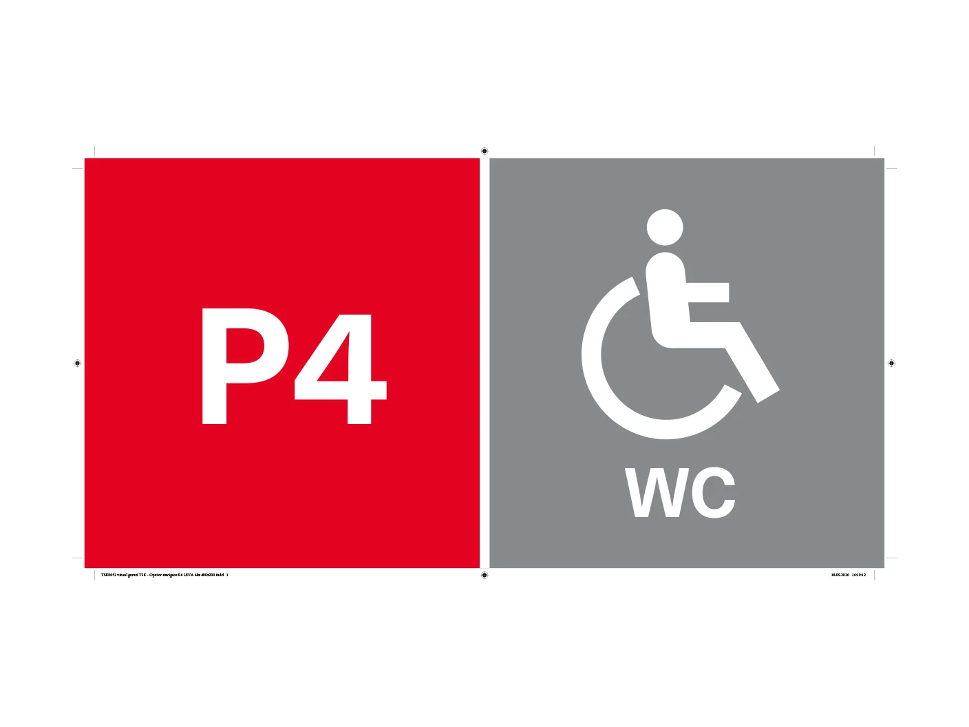 Grafické podklady červené cedule P4 a šedé cedule bezbariérového WC